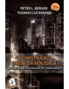 PORTCONSTRUCAO SOCIAL DA REALIDADE 3ª ED